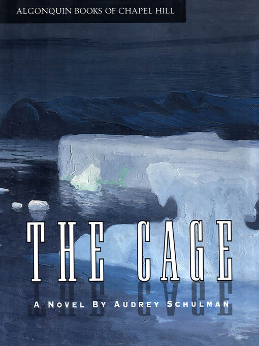 Title details for The Cage by Audrey Schulman - Available